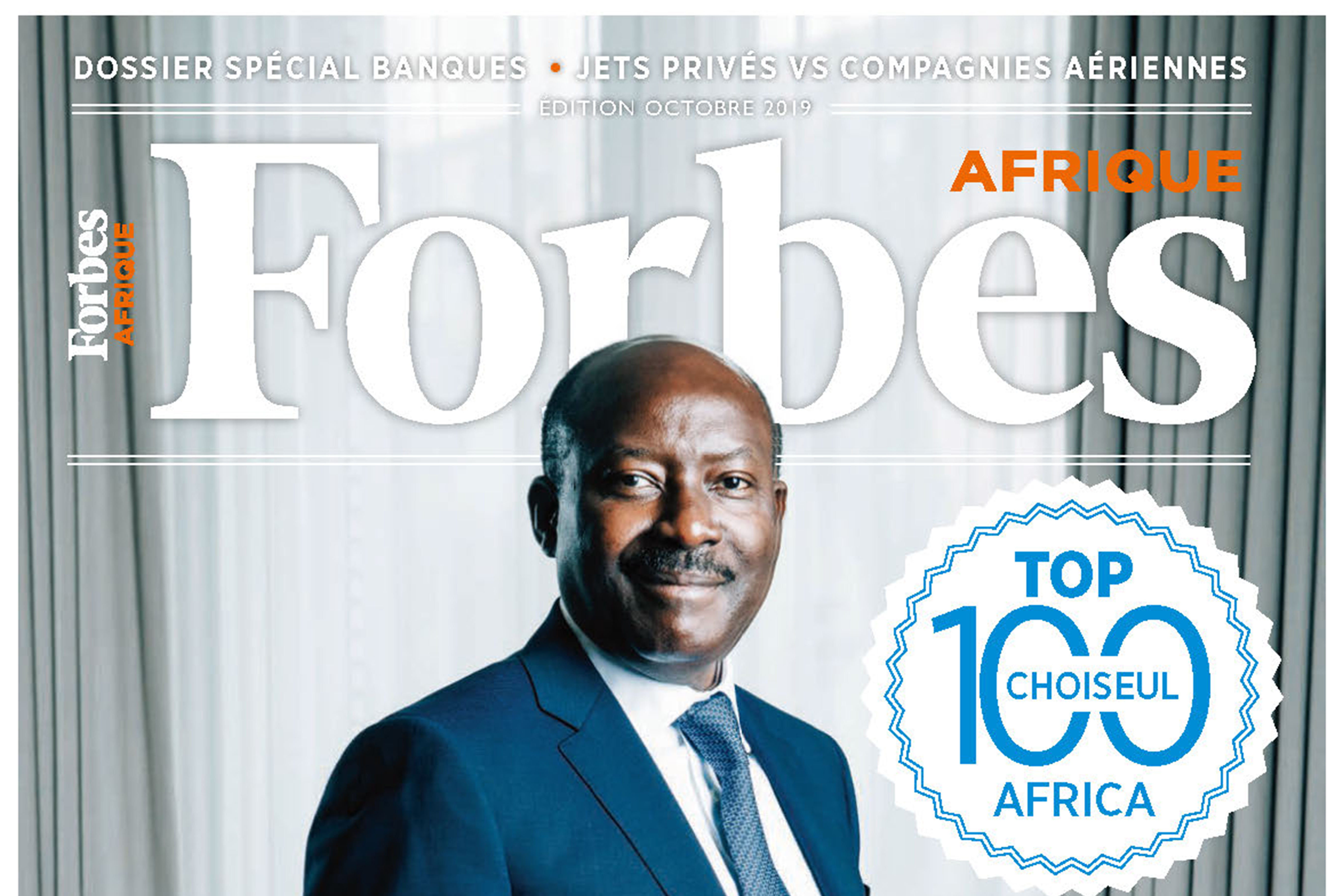 Forbes Afrique – Dossier <i>Choiseul 100 Africa</i> 2019 & <i>Choiseul Africa Business Forum</i>