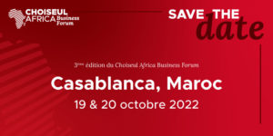Choiseul Africa Business Forum 2022