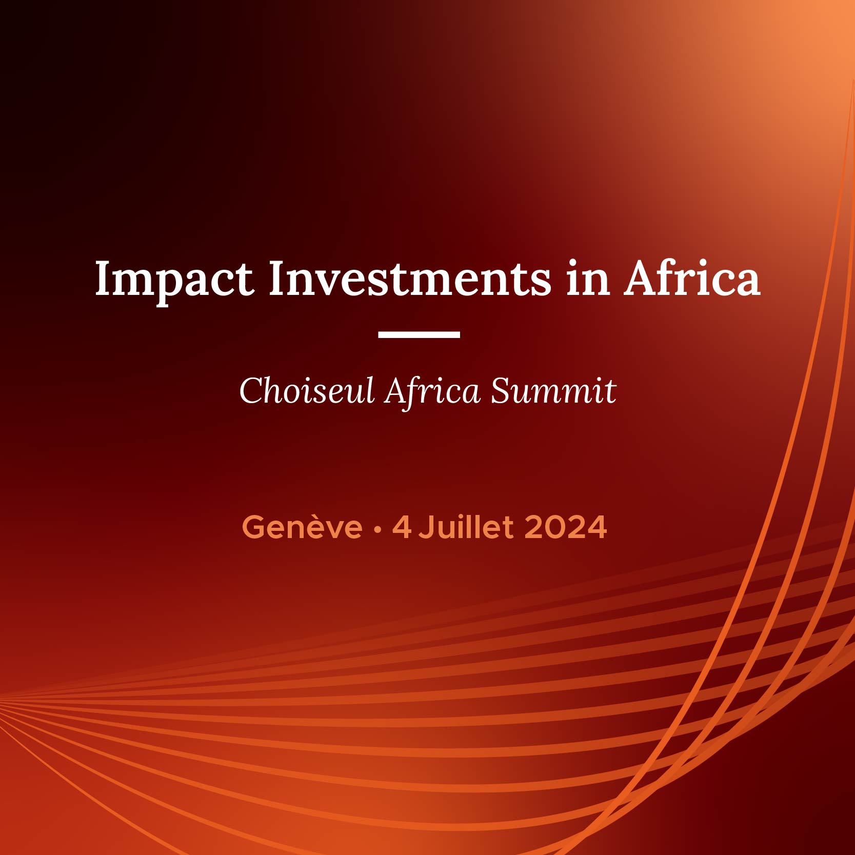 Choiseul Africa Summit  – Impact Investments in Africa