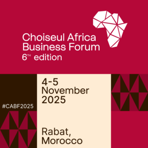 Choiseul Africa Business Forum 2025